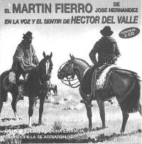 Martín Fierro por Héctor Del Valle